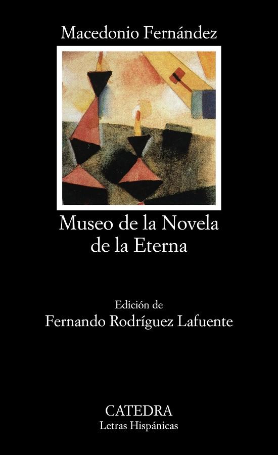 MUSEO DE LA NOVELA DE LA ETERNA | 9788437613796 | FERNANDEZ, MACEDONIO