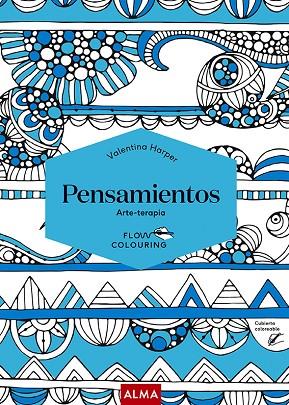 PENSAMIENTOS (FLOW COLOURING) | 9788418395475 | HARPER, VALENTINA