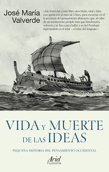 VIDA Y MUERTE DE LAS IDEAS | 9788434429963 | VALVERDE PACHECO, JOSÉ MARÍA