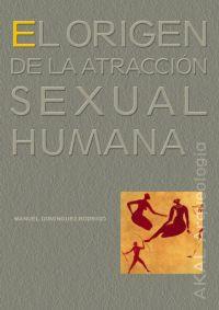 ORIGEN ATRACCION SEXUAL HUMANA | 9788446021704 | RODRIGO