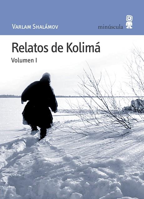RELATOS DE KOLIMA I | 9788495587343 | SHALÁMOV, VARLAM