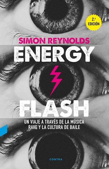 ENERGY FLASH | 9788494652721 | REYNOLDS, SIMON
