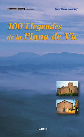 100 LLEGENDES DE LA PLANA DE VIC | 9788493041878 | ROVIRO