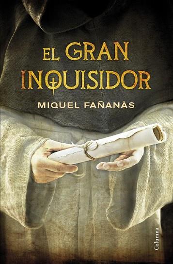 EL GRAN INQUISIDOR | 9788466419444 | FAÑANÀS