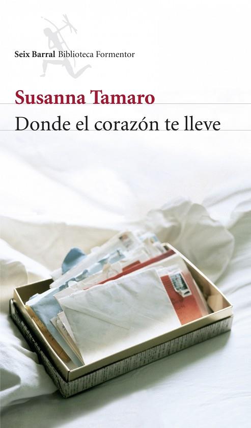 DONDE EL CORAZON TE LLEVE | 9788432228100 | SUSANA TAMARO