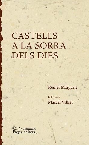 CASTELLS A LA SORRA DELS DIES | 9788497797450 | MARGARIT