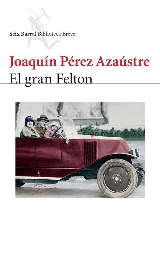 EL GRAN FELTON | 9788432212147 | AZAUSTRE