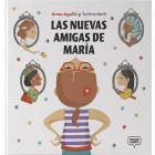 LES NOVES AMIGUES DE LA MARIA | 9788412075489 | AGULLÓ PRIETO, ANNA