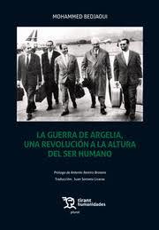 GUERRA DE ARGELIA UNA REVOLUCION A LA ALTURA DEL SER HUMANO | 9788417706357 | BEDJAOUI,MOHAMMED