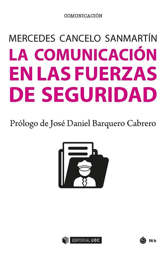 LA COMUNICACIÓN EN LAS FUERZAS DE SEGURIDAD | 9788491166894 | CANCELO SANMARTÍN, MERCEDES