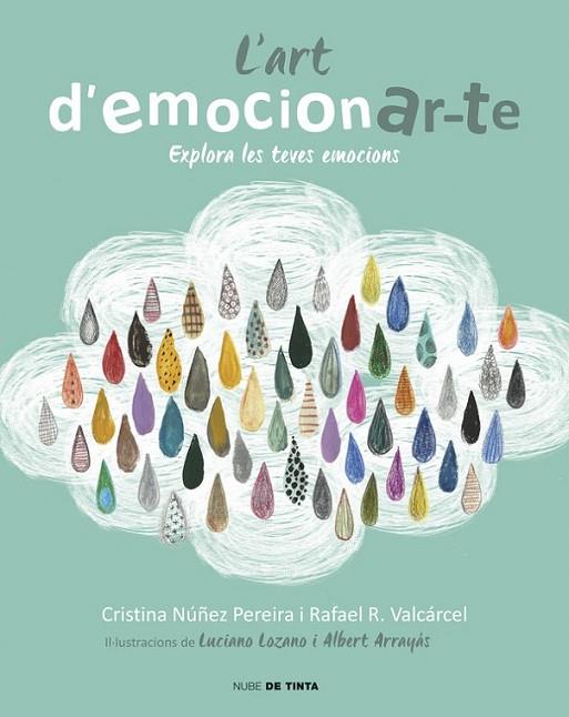 ART D'EMOCIONAR-TE, L' | 9788416588077 | ROMERO, RAFAEL/NUÑEZ, CRISTINA