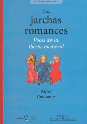 LAS JARCHAS ROMANCES. VOCES DE LA IBERIA MEDIEVAL. | 9788499275628 | CENNAME, ANNE