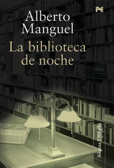 LA BIBLIOTECA DE NOCHE | 9788420647623 | ALBERTO MANGUEL