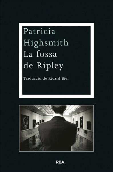 LA FOSSA DE RIPLEY | 9788482646176 | HIGHSMITH