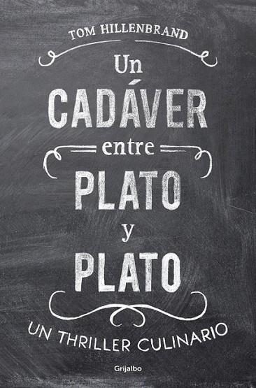 UN CADÁVER ENTRE PLATO Y PLATO | 9788425351068 | HILLENBRAND,TOM