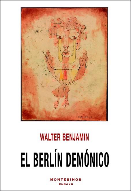 EL BERLÍN DEMÓNICO | 9788418550775 | BENJAMIN, WALTER