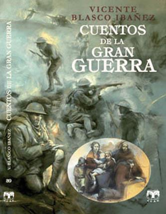 CUENTOS DE LA GRAN GUERRA | 9788496745797 | BLASCO