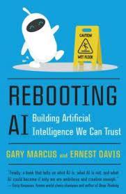 REBOTING AL :BUILDING ARTIFICIAL INTELLIGENCE WE CAN TRUST | 9780525566045 | GARY + MARCUS