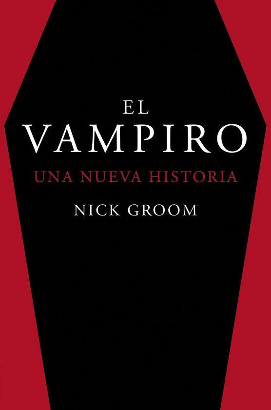 EL VAMPIRO | 9788412079869 | GROOM, NICK