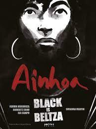 AINHOA BLACK IS BELTZA | 9788418580543 | MUGURUZA, FERMIN/CANO, HARKAITZ/CAMPO, ISA