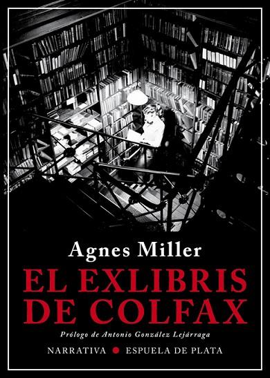 EL EXLIBRIS DE COLFAX | 9788417146849 | MILLER, AGNES