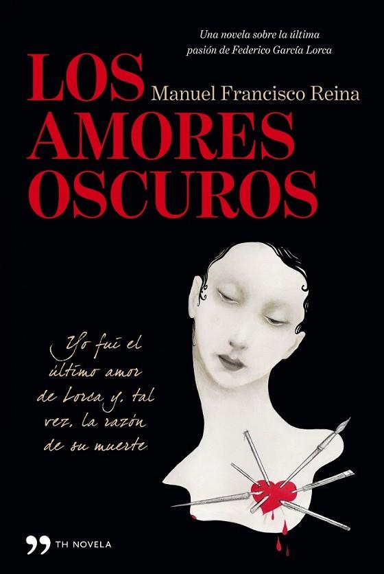 LOS AMORES OSCUROS | 9788499981284 | REINA