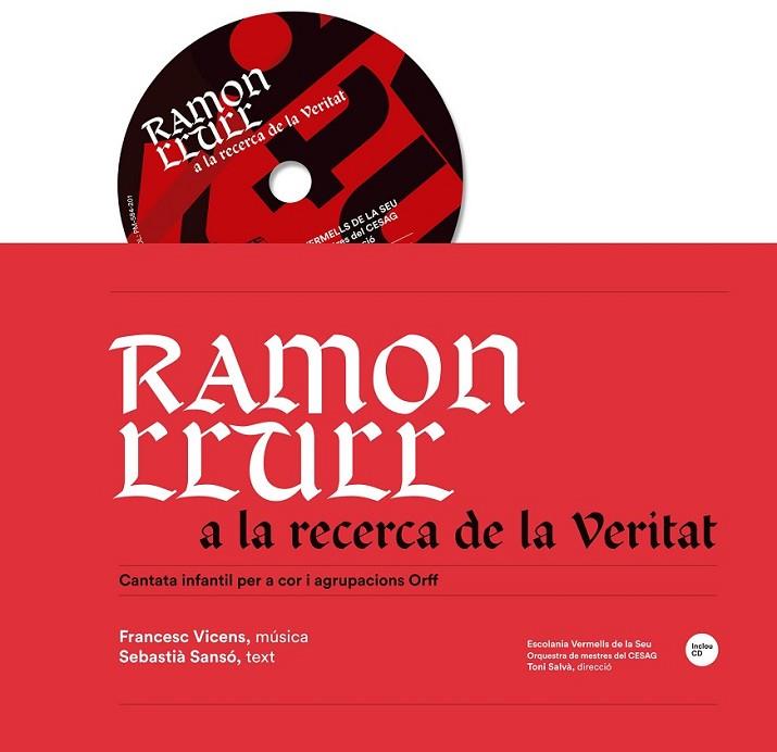 RAMON LLULL A LA RECERCA DE LA VERITAT | 9788416163595 | VICENS VIDAL, FRANCESC