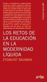 LOS RETOS DE LA EDUCACION EN LA MODERNIDAD LIQUIDA | 9788497842297 | BAUMAN, ZYGMUNT
