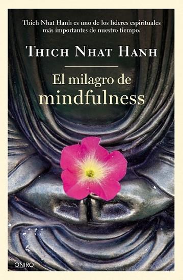 MILAGRO DEL MINDFULNESS, EL | 9788497547659 | THICH NHAT HANH