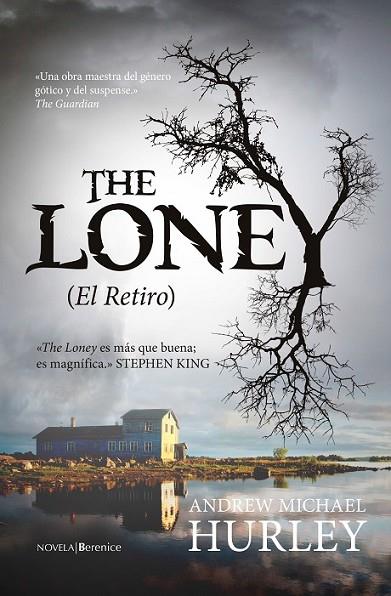 LONEY, THE (EL RETIRO) | 9788415441946 | HURLEY, ANDREW MICHAEL