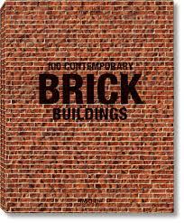 100 CONTEMPORARY BRICK BUILDINGS | 9783836562362 | JODIDIO, PHILIP