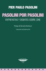 PASOLINI POR PASOLINI | 9789874489470 | PASOLINI, PIER PAOLO