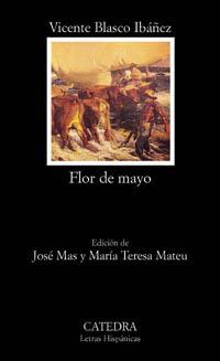 FLOR DE MAYO | 9788437617671 | BLASCO IBAÑEZ
