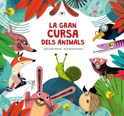 LA GRAN CURSA DELS ANIMALS | 9788410074217 | ROMÁN, JOSÉ CARLOS