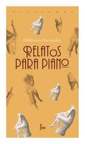 RELATOS PARA PIANO | 9786079409890 | FELISBERTO HERNANDEZ