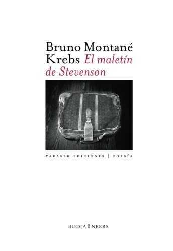 LA MALETA DE STEVENSON | 9788493983604 | BRUNO MONTANÉ KREBS