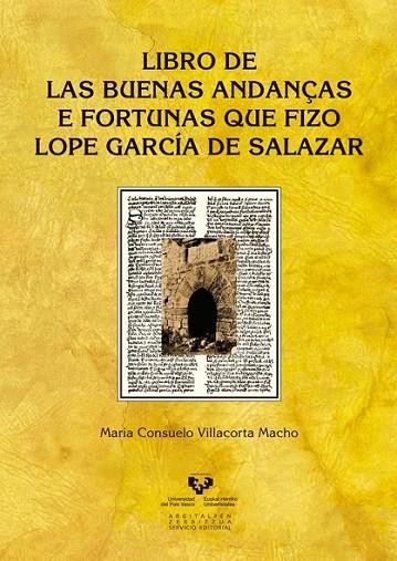 LIBRO DE LAS BUENAS ANDANÇAS E FORTUNAS QUE FIZO LOPE GARCÍA | 9788490821350 | VILLACORTA MACHO, MARÍA CONSUELO