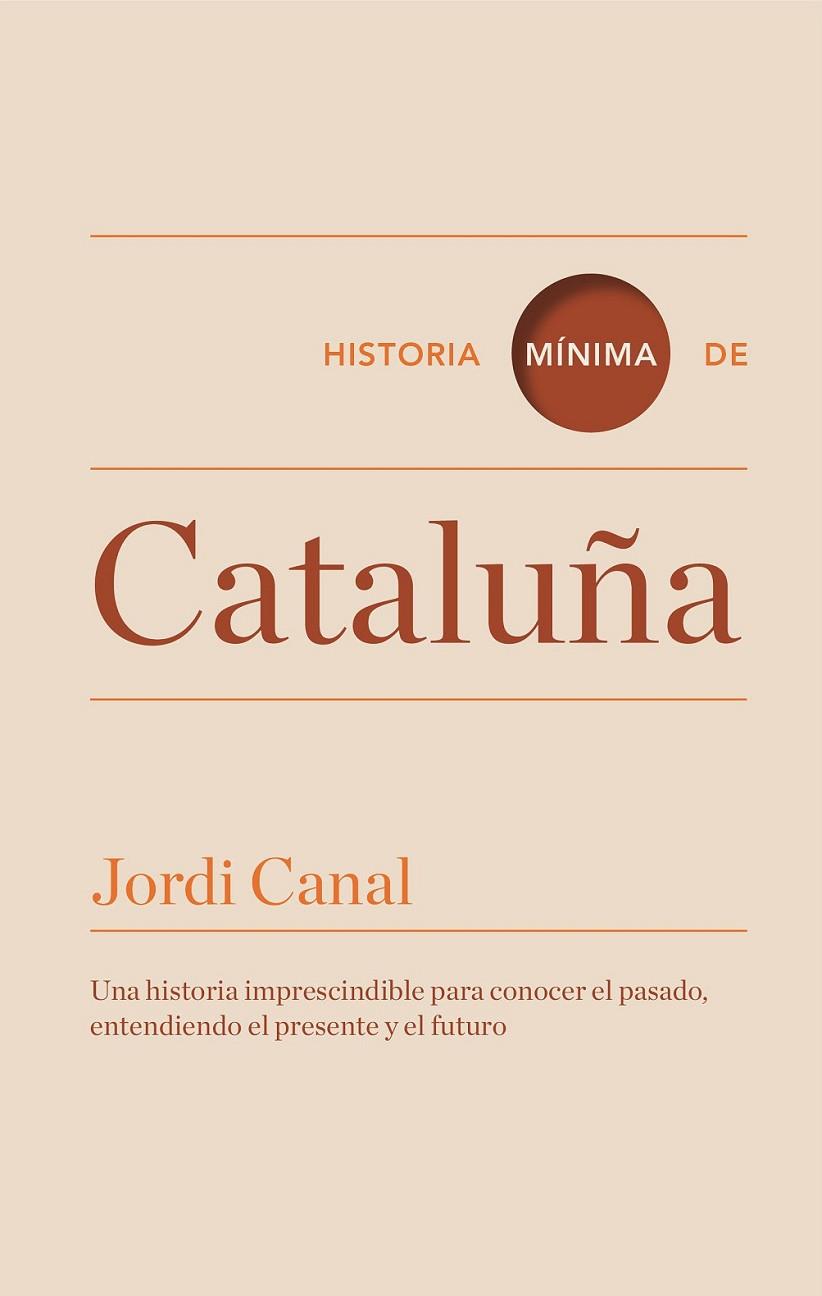HISTORIA MINIMA DE CATALUÑA  Castellano | 9788416142088 | CANAL, JORDI