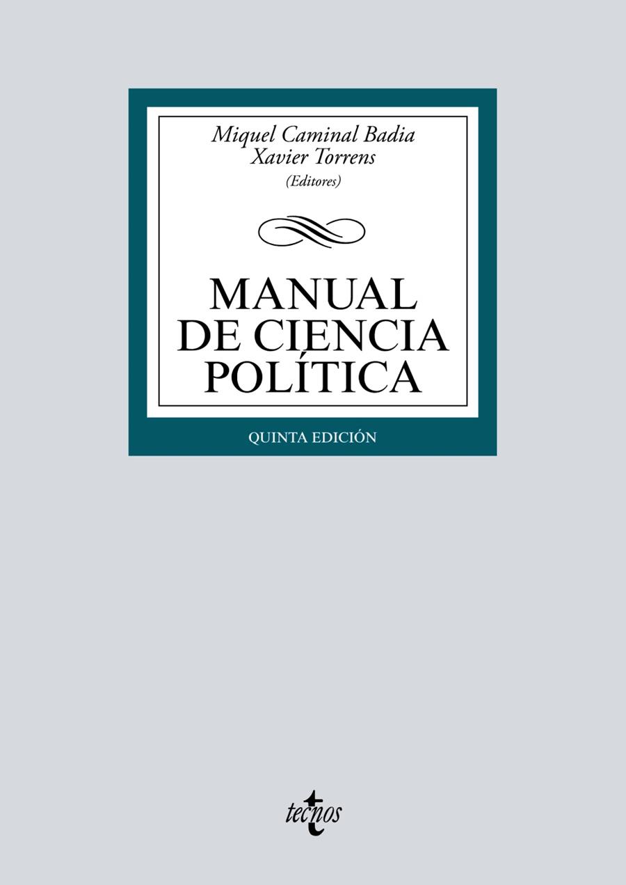MANUAL DE CIENCIA POLÍTICA | 9788430974672 | CAMINAL BADÍA, MIQUEL/TORRENS, XAVIER/R. AGUILERA DE PRAT, CESÁREO/AHEDO GURRUTXAGA, IGOR/ÁLVAREZ, G