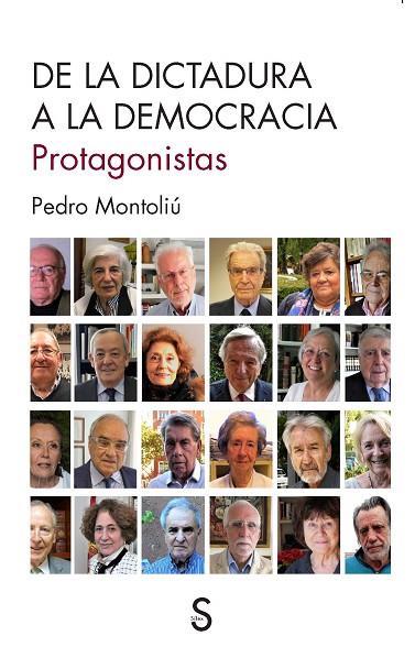 DE LA DICTADURA A LA DEMOCRACIA. PROTAGONISTAS | 9788477379379 | MONTOLIÚ CAMPS, PEDRO