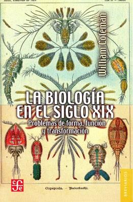 BIOLOGIA EN EL SIGLO XIX, LA | 9789681665869 | WILIAM COLEMAN