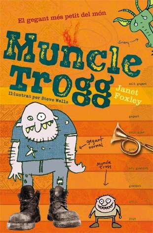 MUNCLE TROGG CAT | 9788424637767 | FOXLEY
