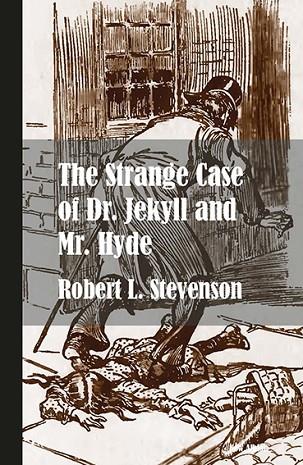 THE STRANGE CASE OF DR JEKYLL AND MR HYDE (NUEVA EDICIÓN) | 9788415499626 | STEVENSON, ROBERT LOUIS