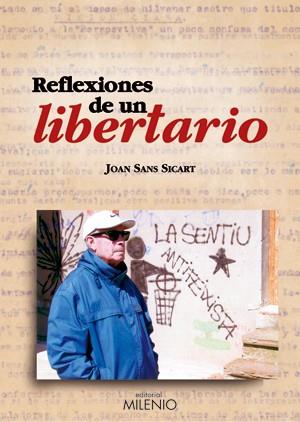 REFLEXIONES DE UN LIBERTARIO | 9788497431736 | SICART