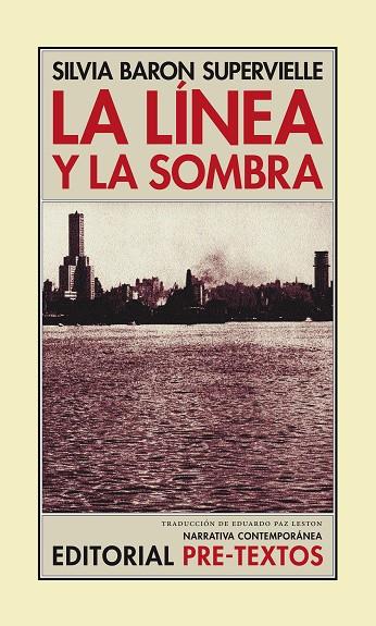 LINEA Y LA SOMBRA | 9788481915082 | SUPERVIELLE