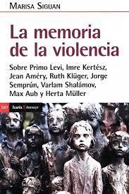 LA MEMORIA DE LA VIOLENCIA | 9788418826610 | SIGUAN, MARIA