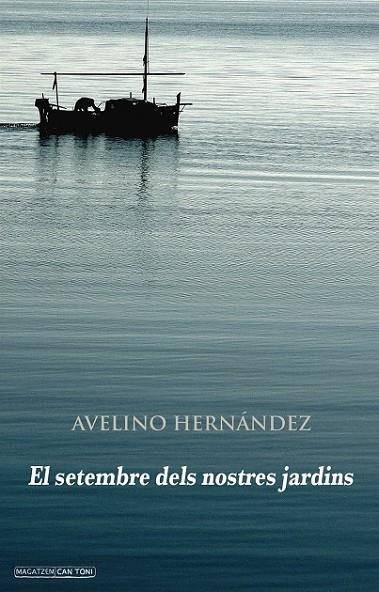 EL SETEMBRE DELS NOSTRES JARDINS | 9788415432388 | HERNÁNDEZ, AVELINO