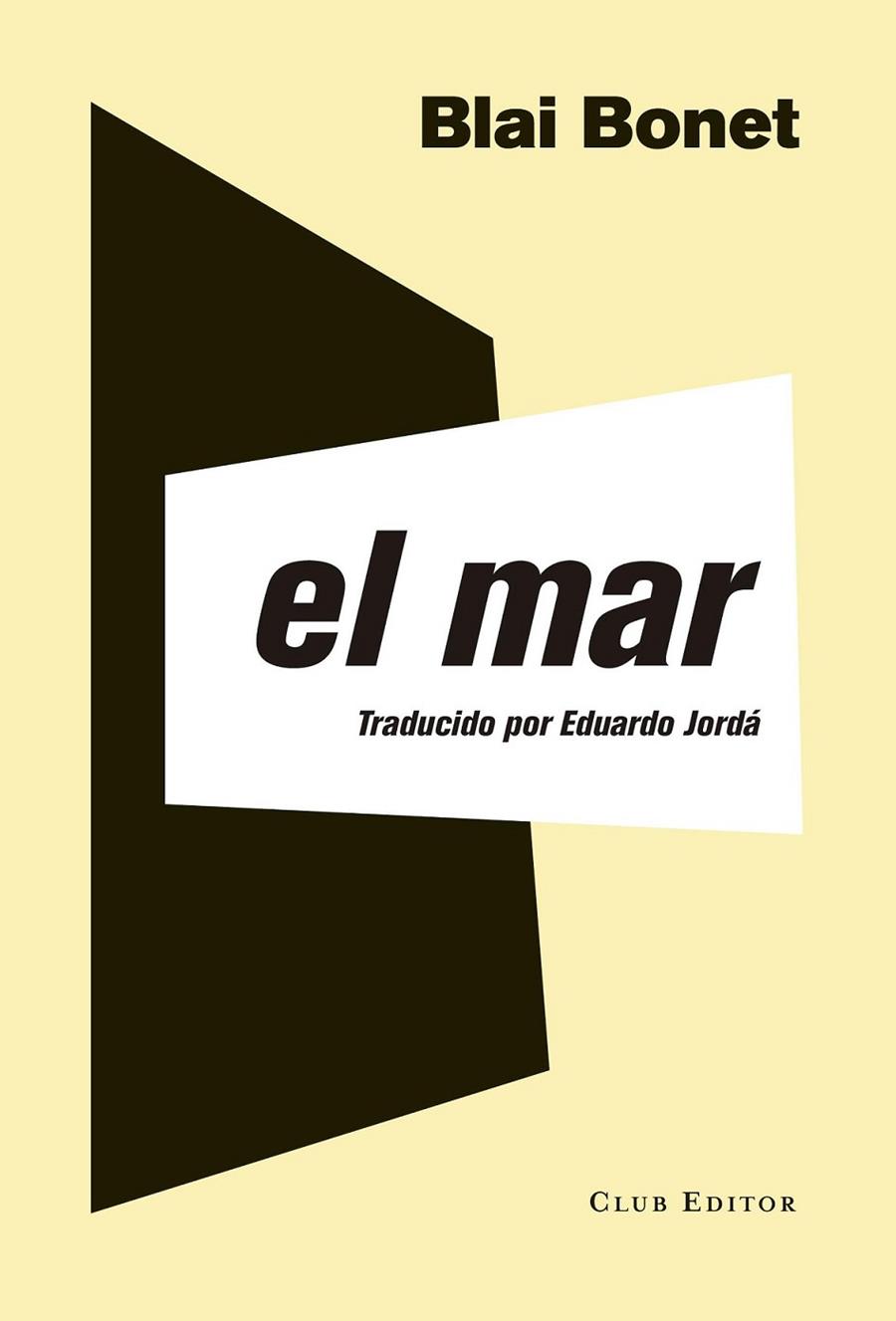 MAR, EL  (CASTELLANO) | 9788473291989 | BONET, BLAI