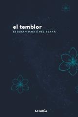TEMBLOR, EL | 9788412344097 | MARTÍNEZ SERRA, ESTEBAN