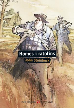HOMES I RATOLINS. COL.LECCIO AULA LITERARIA. | 9788431672515 | STEINBECK, JOHN